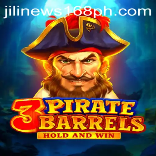 Dive into the Adventure of 3PirateBarrels and Stay Updated with JiliNews168