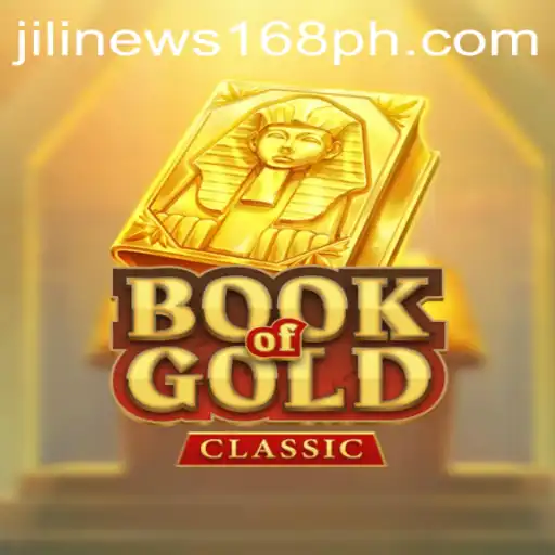 Exploring the Thrilling World of BookOfGoldClassic with JiliNews168